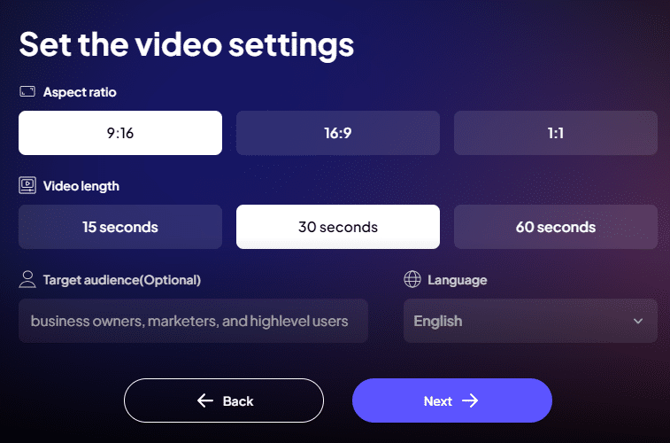 Choose Video Settings such as aspect ratio and video length.